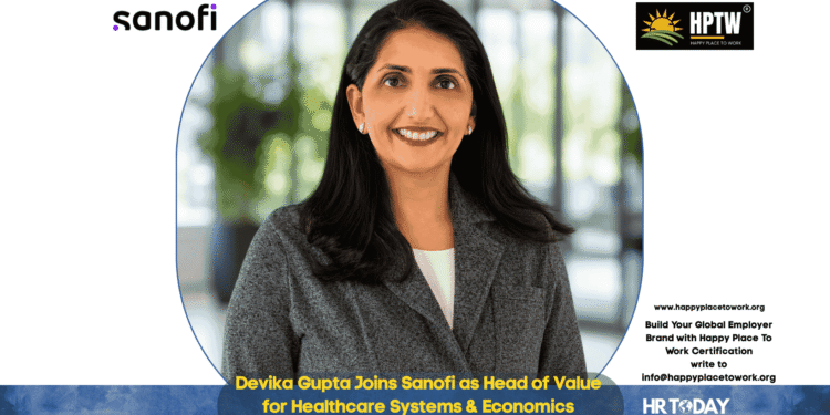 Devika Gupta Joins Sanofi as Head of Value for Healthcare Systems & Economics