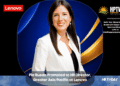 Pia Rueda Promoted to HR Director, Greater Asia Pacific at Lenovo