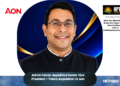 Ashvin Falcon Appointed Senior Vice President – Talent Acquisition at Aon