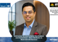 Smit Kamdar Elevated to Senior Vice President and Channel Head – Direct Distribution at Bharti AXA Life Insurance