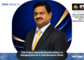 Tata Projects Appoints Sukumar Hebbar as Managing Director & Chief Executive Officer