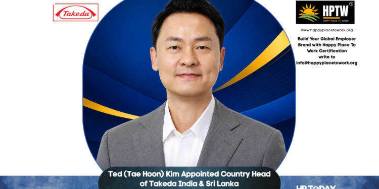Ted (Tae Hoon) Kim Appointed Country Head of Takeda India & Sri Lanka