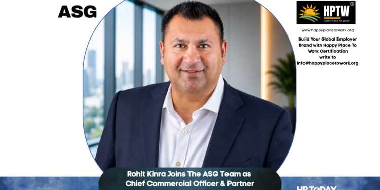 Rohit Kinra Joins The ASG Team as Chief Commercial Officer & Partner