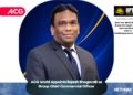 ACG World Appoints Rajesh Bhogavalli as Group Chief Commercial Officer