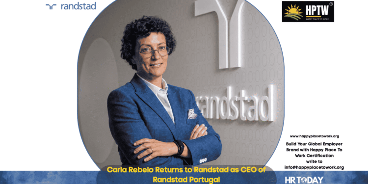 Carla Rebelo Returns to Randstad as CEO of Randstad Portugal