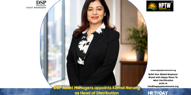 DSP Asset Managers appoints Komal Narang as Head of Distribution