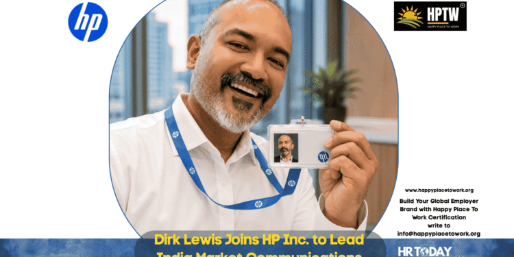 Dirk Lewis Joins HP Inc. to Lead India Market Communications