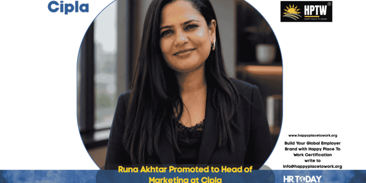 Runa Akhtar Promoted to Head of Marketing at Cipla