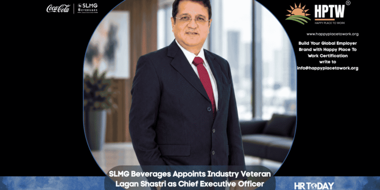 SLMG Beverages Appoints Industry Veteran Lagan Shastri as Chief Executive Officer